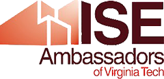 ISE Ambassadors at Virginia Tech ISE Ambassadors at Virginia Tech
